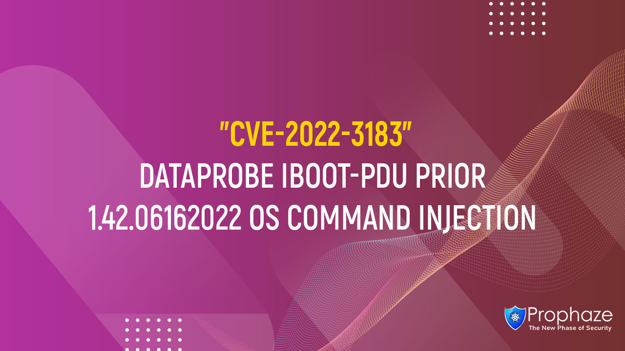 CVE-2022-3183 : DATAPROBE IBOOT-PDU PRIOR 1.42.06162022 OS COMMAND INJECTION