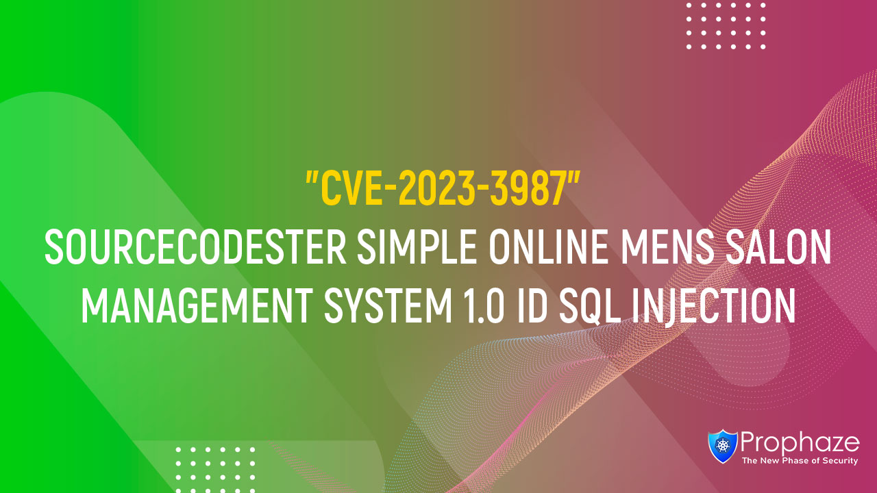 CVE-2023-3987 : SOURCECODESTER SIMPLE ONLINE MENS SALON MANAGEMENT SYSTEM 1.0 ID SQL INJECTION