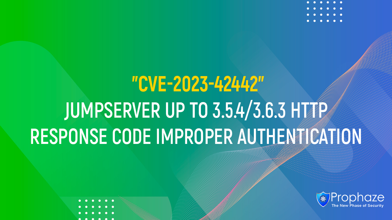 CVE-2023-42442 : JumpServer Up To 3.5.4/3.6.3 HTTP Response Code Improper Authentication