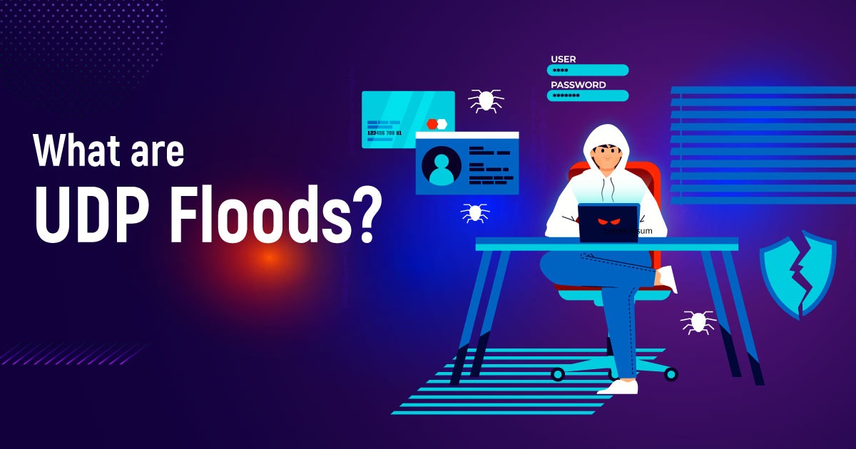 What Are UDP Floods?