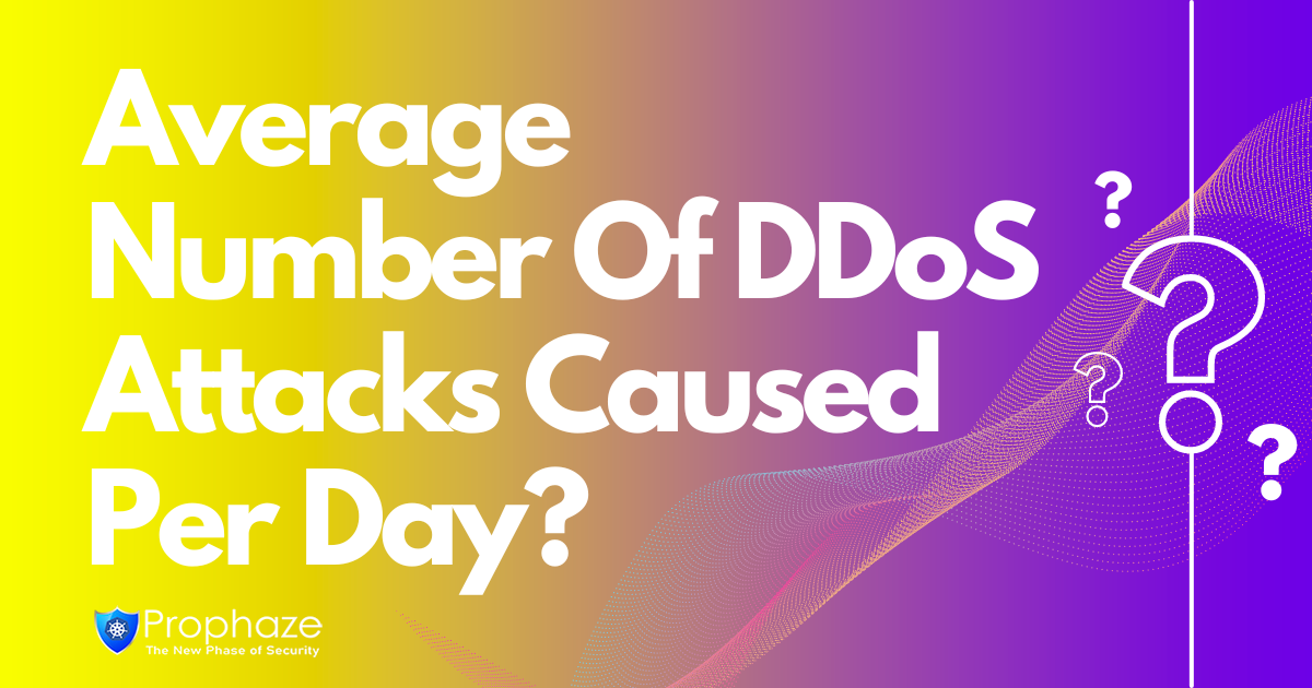 Average Number Of DDoS Attacks Caused Per Day?