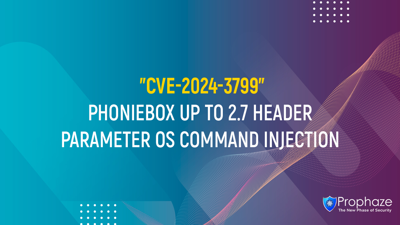 CVE-2024-3799 : PHONIEBOX UP TO 2.7 HEADER PARAMETER OS COMMAND INJECTION