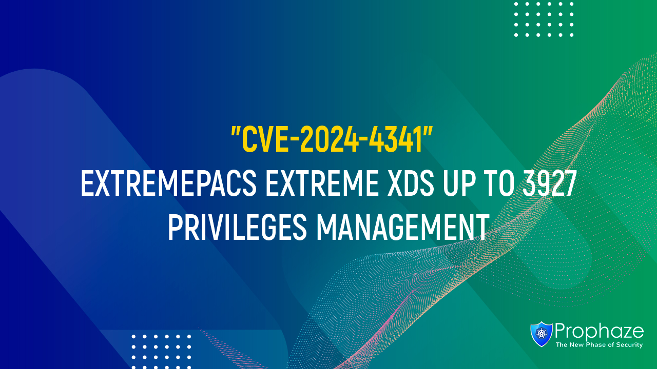 CVE-2024-4341 : EXTREMEPACS EXTREME XDS UP TO 3927 PRIVILEGES MANAGEMENT