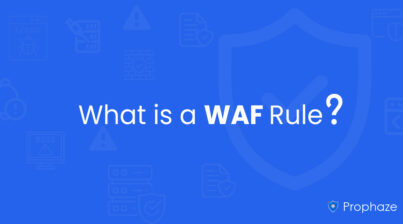 What Is a WAF Rule