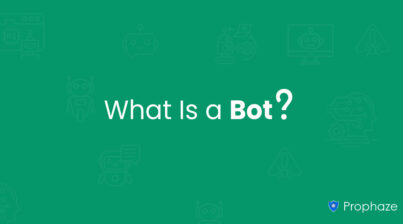 What Is a Bot