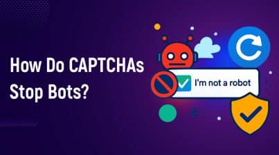 How Do CAPTCHAs Stop Bots